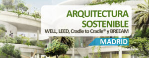 Jornada Arquitectura Sostenible y certificación WELL